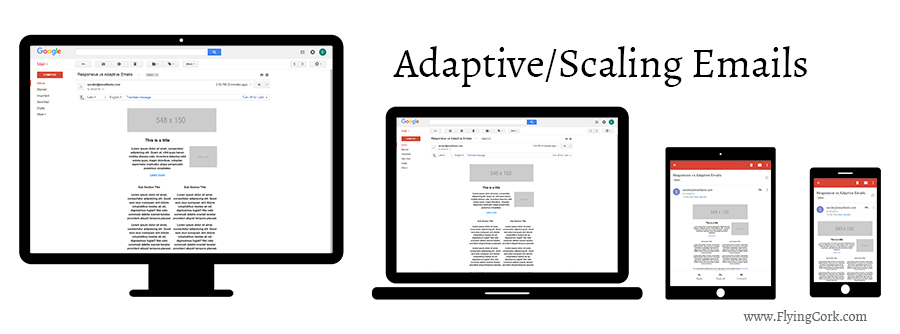 Adaptive/Scaling Emails