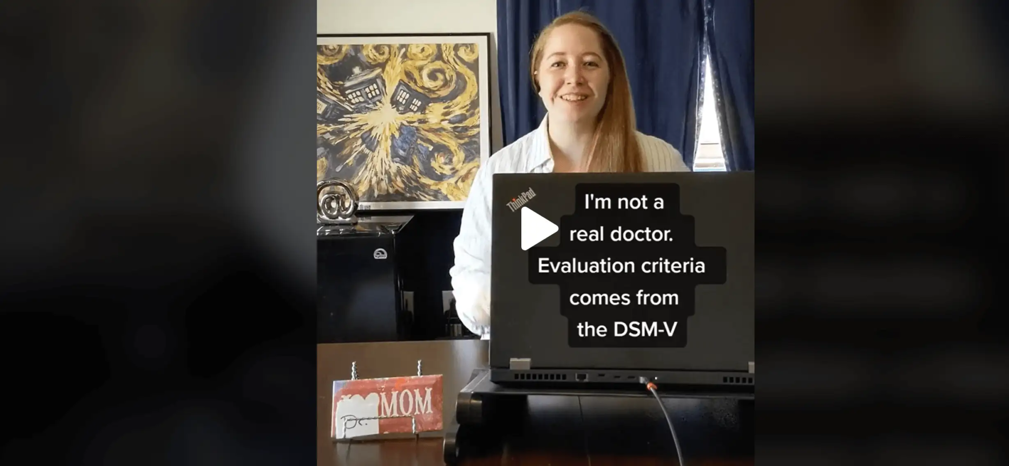 I am not a real doctor. Evaluation criteria comes from the DSM-5