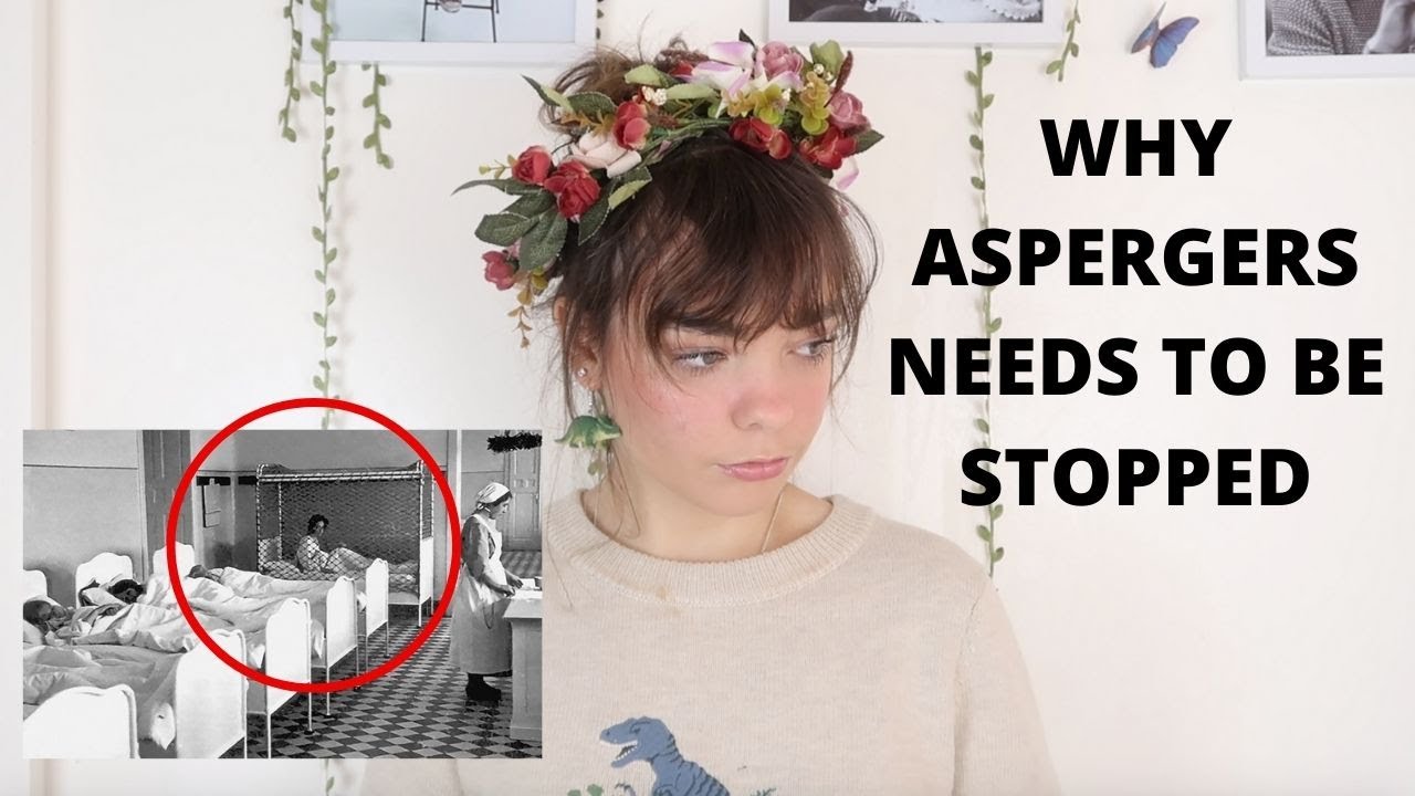 Watch Why Aspergers Needs to be Stopped